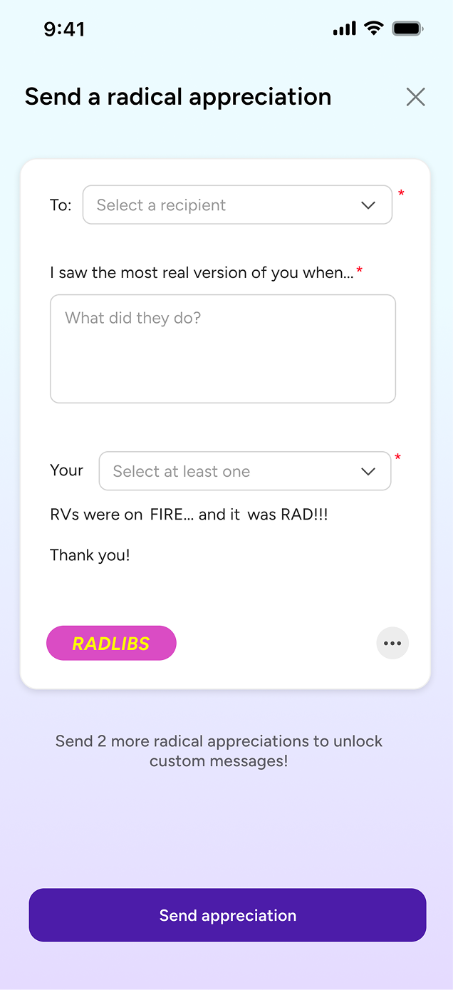The Rad Libs form for sending a structured appreciation, with a note that two more unlock custom messages.